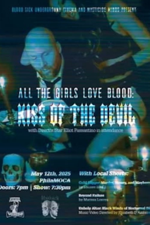 All the Girls Love Blood: Kiss of the Devil Poster