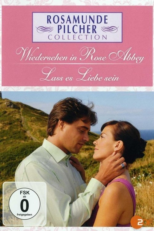 (Stream Deutsch) Rosamunde Pilcher: Wiedersehen in Rose Abbey (2009) Stream Deutsch Rosamunde Pilcher: Wiedersehen in Rose Abbey (2009) Vollständiges Film-Streaming online ansehen