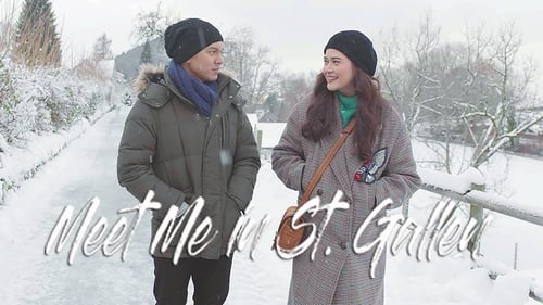 Meet Me In St. Gallen (2018) Regarder Film complet Streaming en ligne