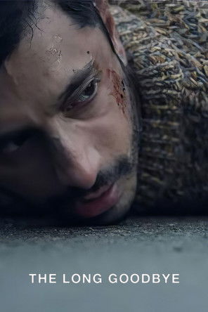 The Long Goodbye 2020 The Long Goodbye 2020