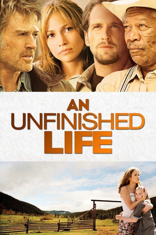 An Unfinished Life (2005) หนังเต็มออนไลน์