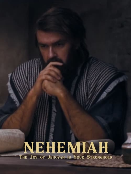 Nehemiah%3A+%E2%80%9CThe+Joy+of+Jehovah+Is+Your+Stronghold%E2%80%9D