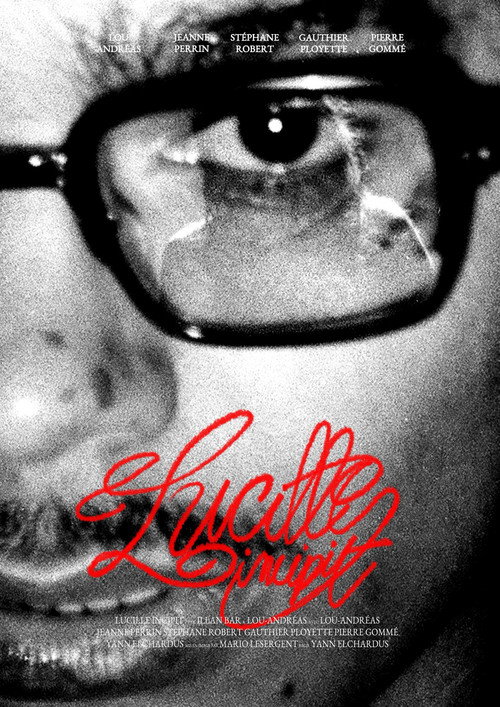 Lucille - incipit poster 2