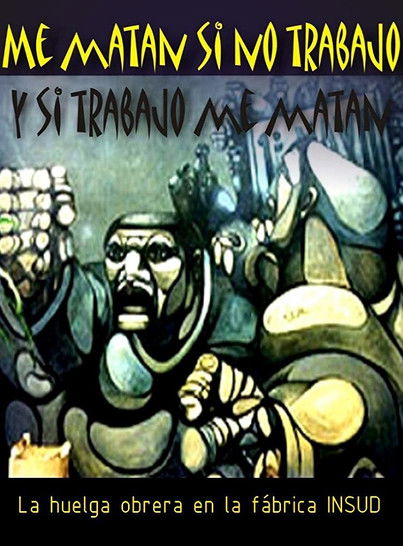 They Kill Me If I Don't Work and If I Work They Kill Me 1974