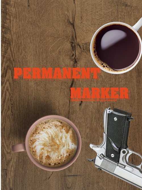 Poster for Permanent Marker