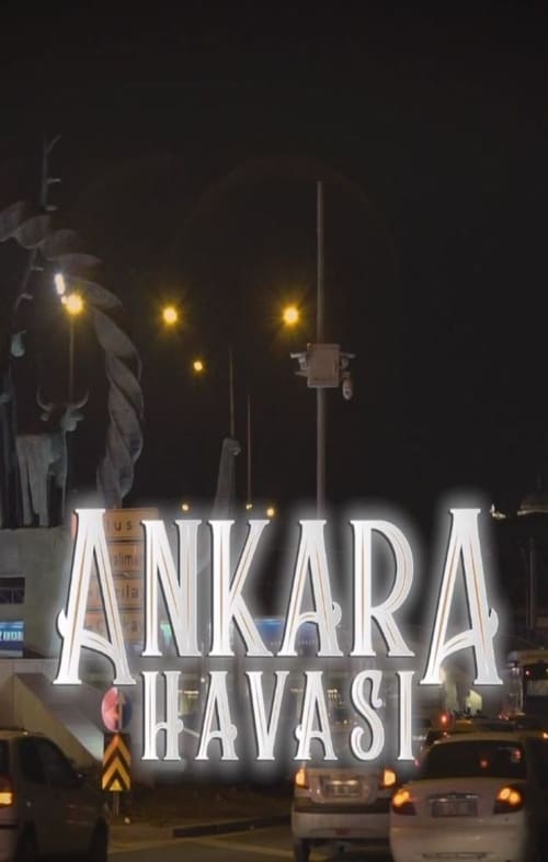 Ankara Havası İzle