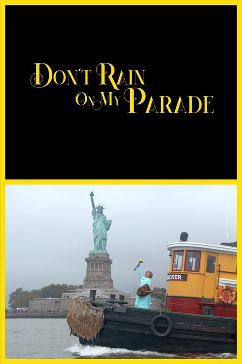 Don't Rain On My Parade
