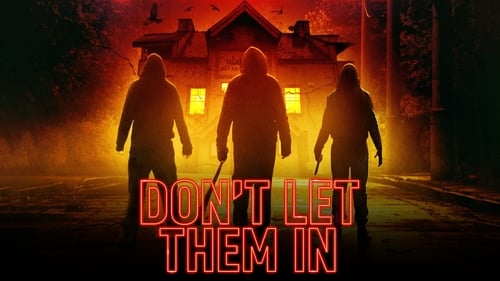 Don't Let Them In (2020) Guarda lo streaming di film completo online