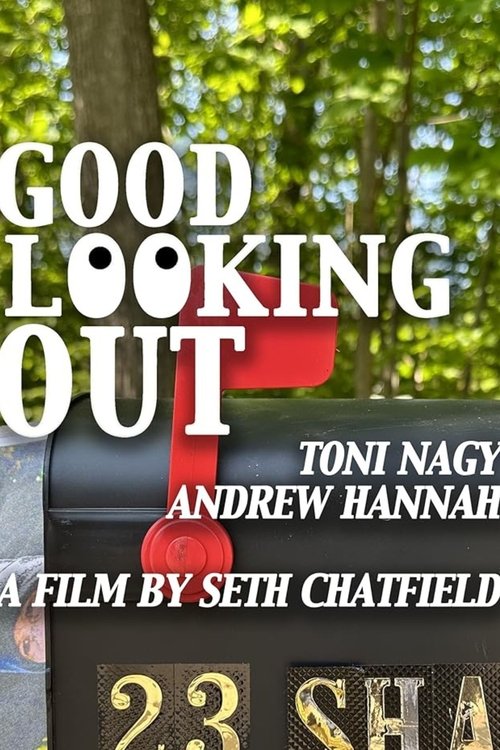 Good Looking Out Poster