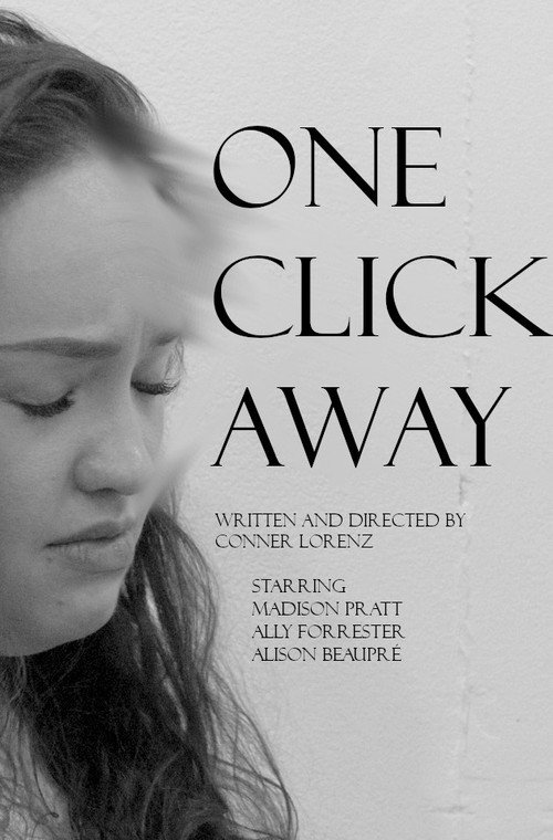 One Click Away poster 3