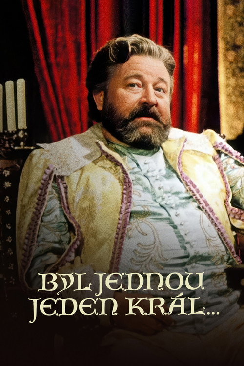 Once Upon a Time, There Was a King...