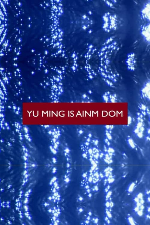 Yu+Ming+Is+Ainm+Dom