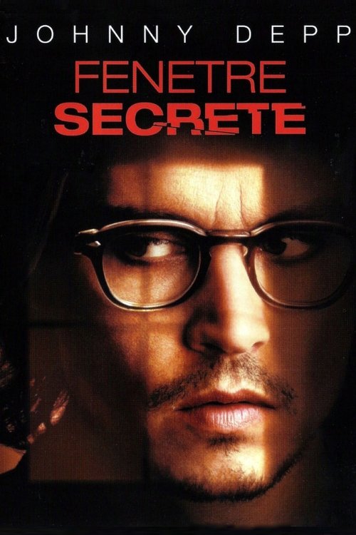 [Film Vf] Fenêtre secrète ~ 2004 en Streaming Gratuitement Vf