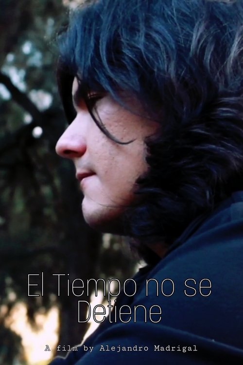 El Tiempo no se Detiene Poster