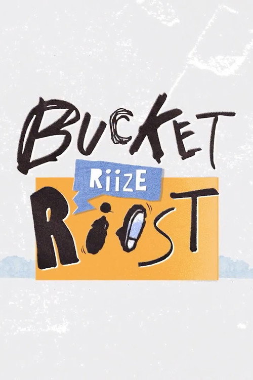 Bucket RIIST