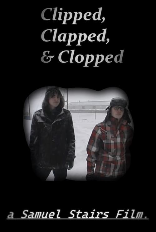 Clapped%2C+Clipped+%26+Clopped