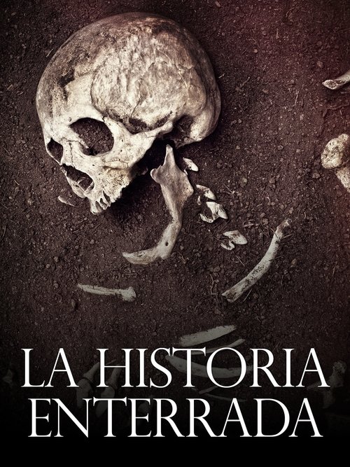 La+Historia+Enterrada