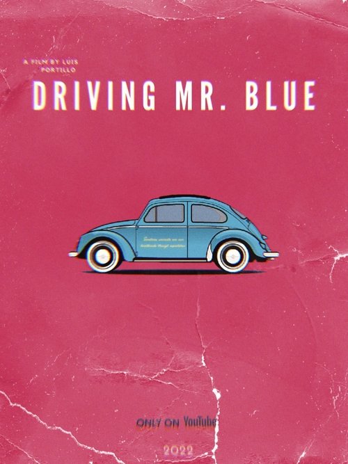 Driving Mr. Blue poster