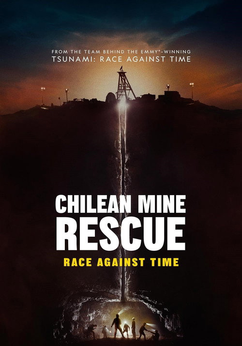 Chilean Mine Rescue: Race Against Time