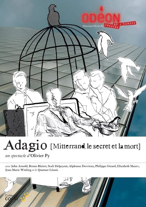 Adagio (Mitterrand, le secret et la mort) Poster