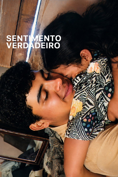 Sentimento Verdadeiro Poster