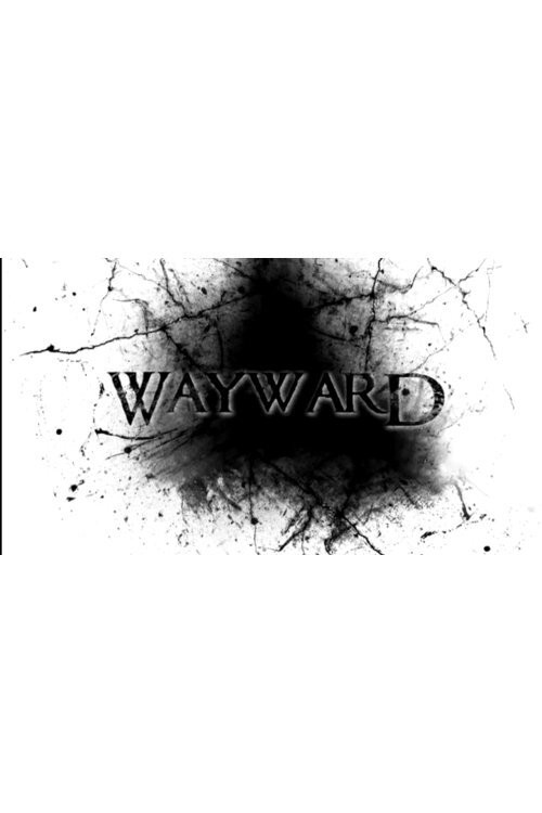 Wayward poster 2