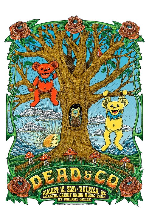Dead & Company: 2021-08-16 Coastal Credit Union Music Park at Walnut Creek, Raleigh, NC Poster