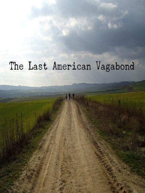 The Last American Vagabond电影海报