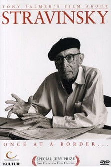 Stravinsky: Once at a Border...