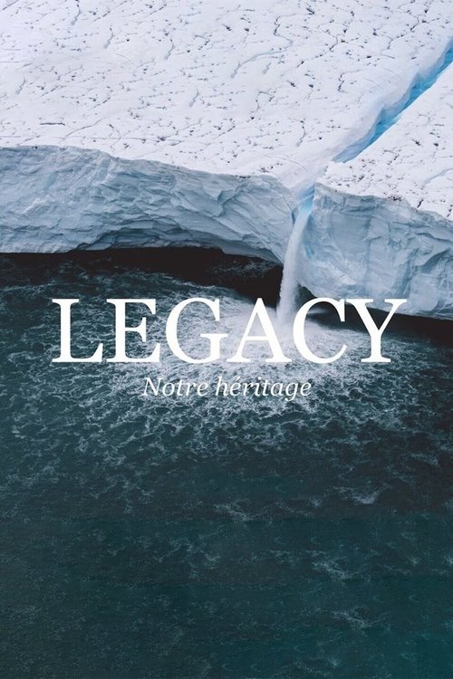 Legacy%2C+notre+h%C3%A9ritage