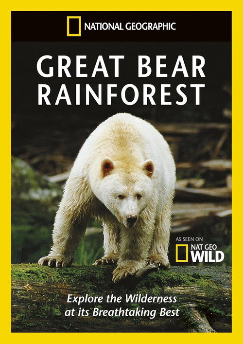 National Geographic: Great Bear Rainforest's poster