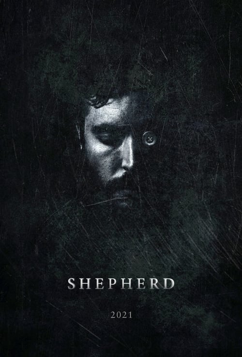 Watch Shepherd (2021) Full Movie Online Free