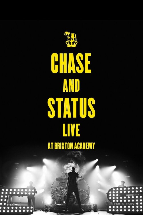 Chase And Status - Live At Brixton Academy Poster