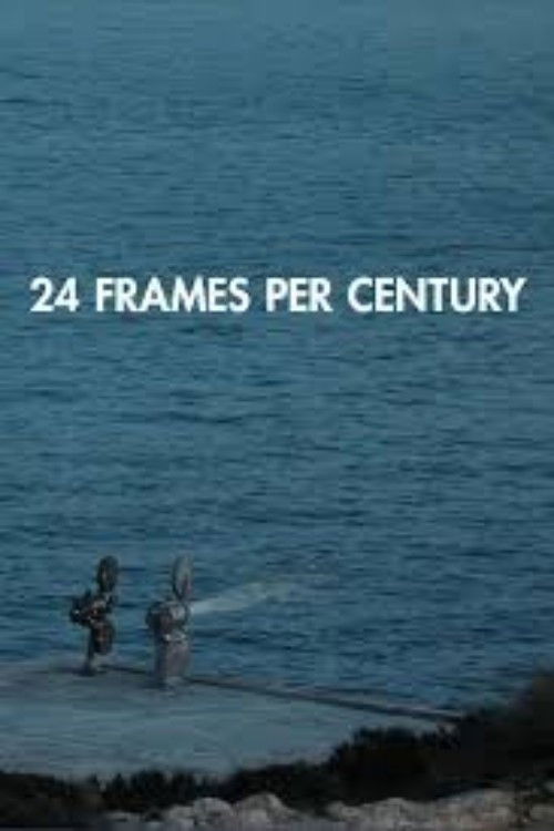 24 Frames per Century Poster