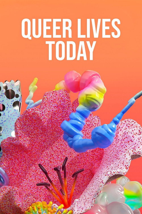 Queer Lives Today电影海报