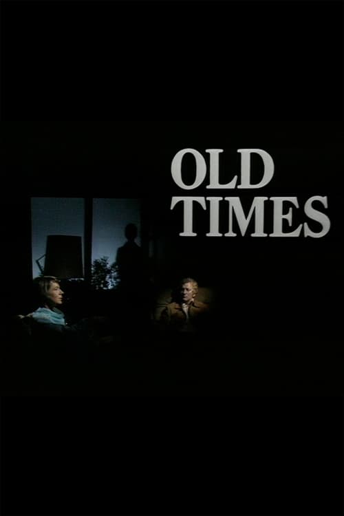 Old Times (1975) Watch Full HD 1080p