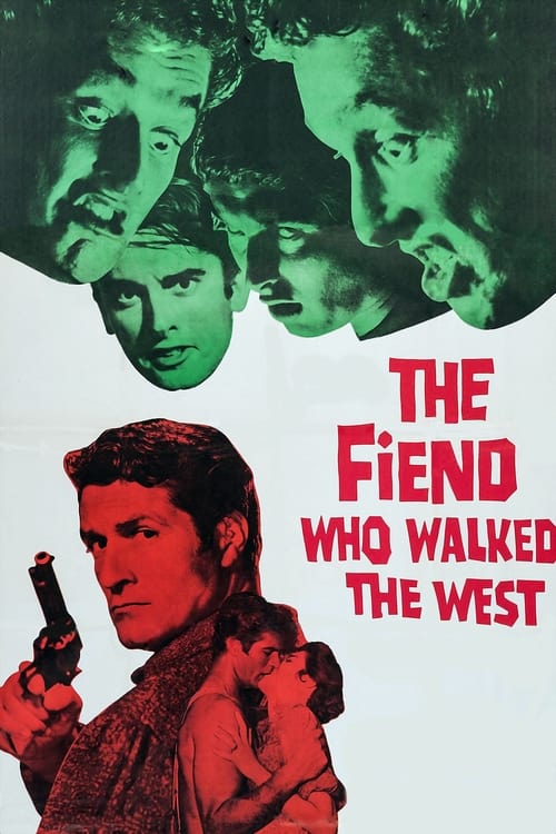 The Fiend Who Walked The West