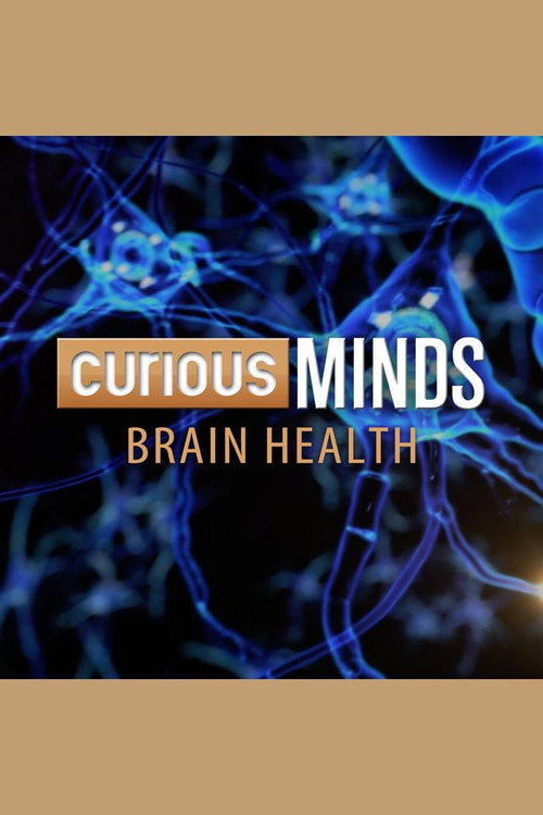 Curious Minds: Brain Health电影海报