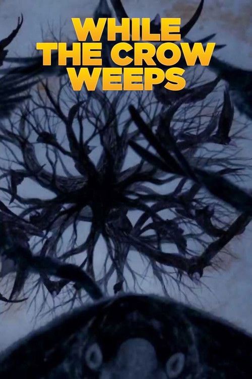 While The Crow Weeps