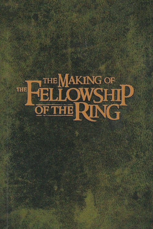 The+Making+of+The+Fellowship+of+the+Ring