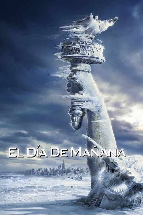 El día de mañana (2004) PelículA CompletA 1080p en LATINO espanol Latino