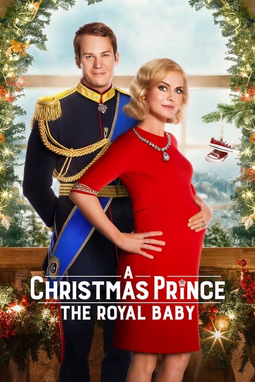 A Christmas Prince : The Royal Baby poster