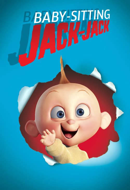 Baby-sitting Jack-Jack (2005) film complet