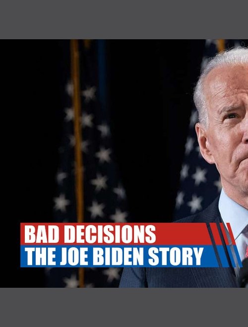 Watch Bad Decisions: The Joe Biden Story (2021) Full Movie Online Free