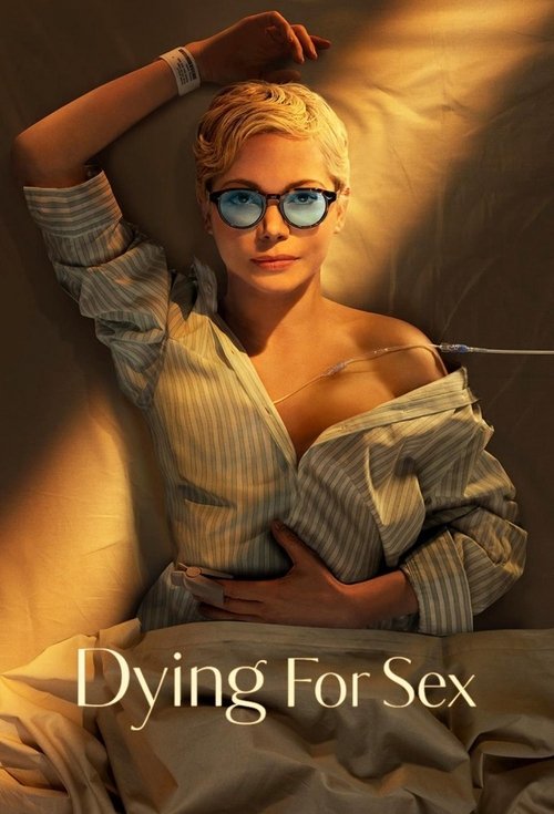 Dying For Sex Poster