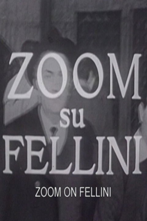 Reporter’s Diary: 'Zoom on Fellini'