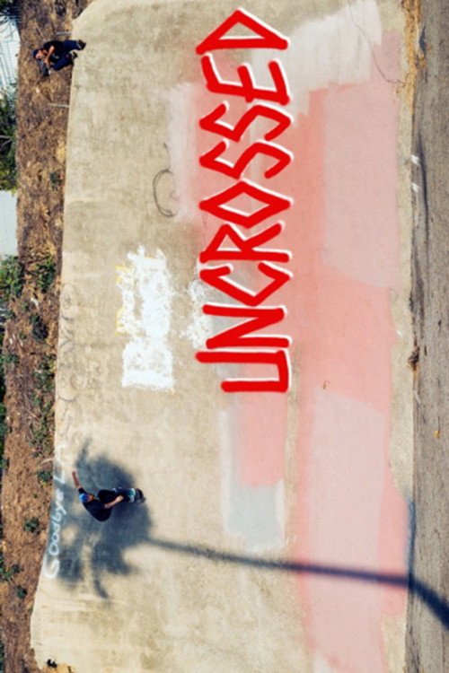 Uncrossed poster 2