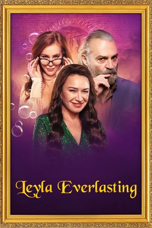 Leyla+Everlasting