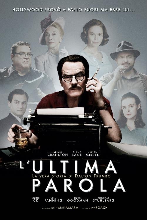 L%27ultima+parola+-+La+vera+storia+di+Dalton+Trumbo