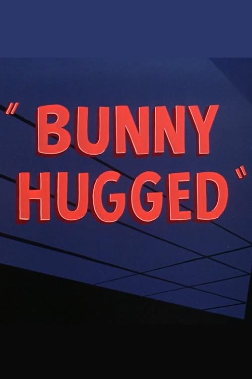 Bunny+Hugged